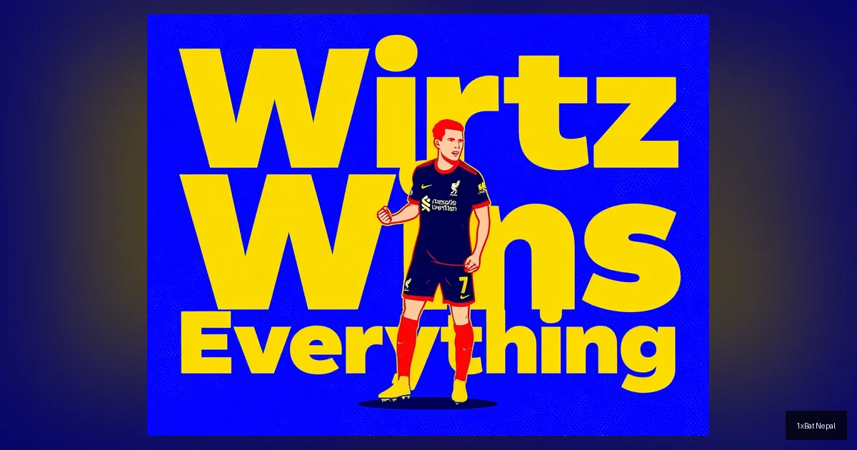 Flat vector art poster of Florian Wirtz in Liverpool kit celebrating, with bold text 'Wirtz Wins Everything' and halftone texture, illustrating his record transfer and ambition.