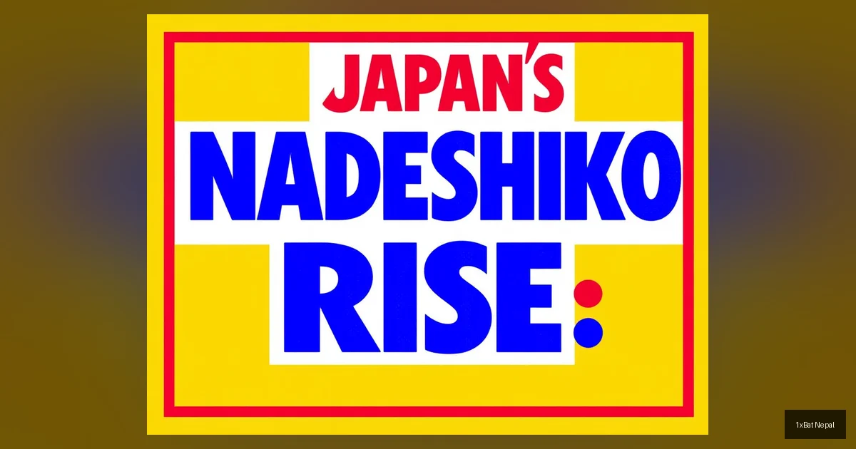 Japan's Nadeshiko Rise: World Cup Contenders After Asian Cup Triumph